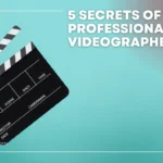 5 secretos de un videógrafo profesional de ENG