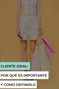 Cliente ideal cómo definirlo