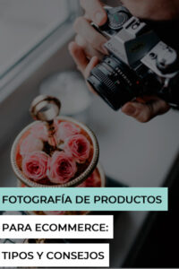 fotografía-productos-ecommerce-tipos-consejos
