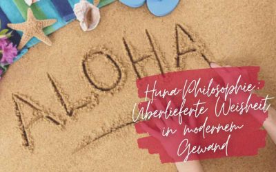 Hawaiian Huna Philosophy: Ancestral Wisdom in a Modern Guise