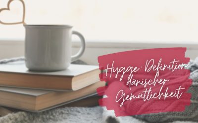 Hygge: Definition of Danish cosiness