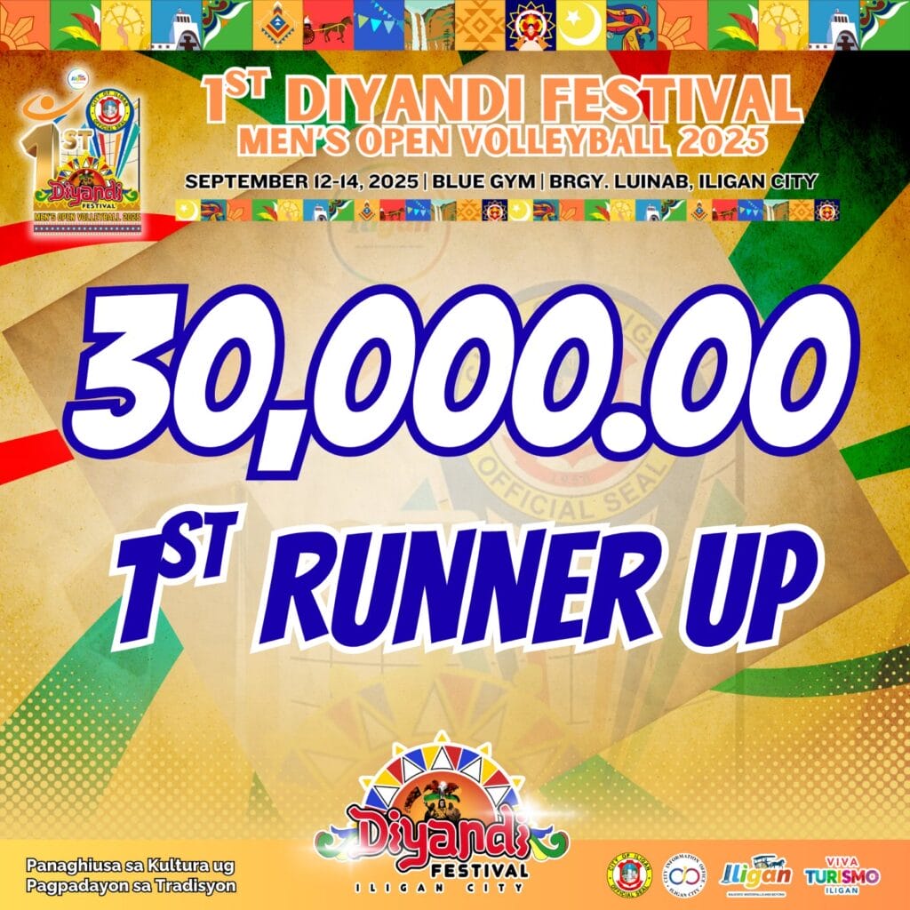 a colorful poster announces a ₱30,000 prize for the 1st runner up at iligan citys diyandi festival volleyball.