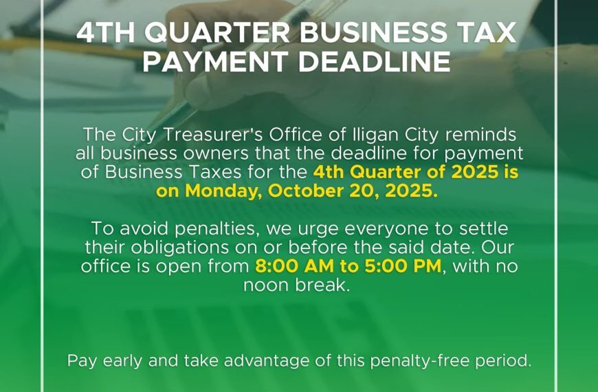 notice: iligan business taxes 4th quarter deadline is oct 20, 2025; office open 8 am–5 pm.