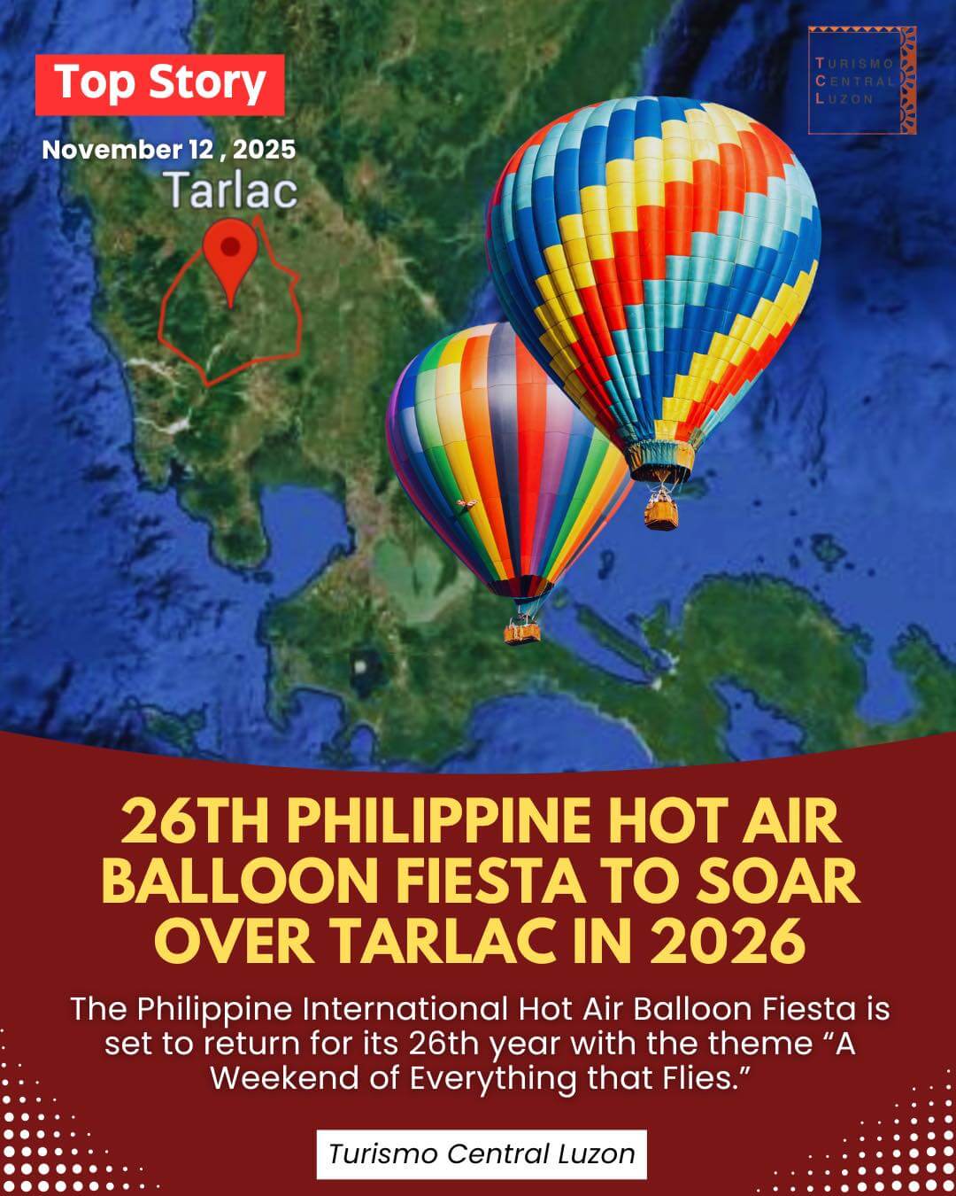 two colorful hot air balloons float over a map of tarlac, philippines, announcing a 2026 balloon fiesta.
