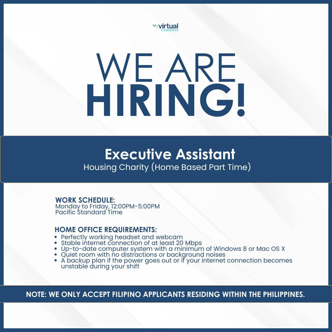 remote executive assistant (executive role) for filipinos—set schedule, home office required.
