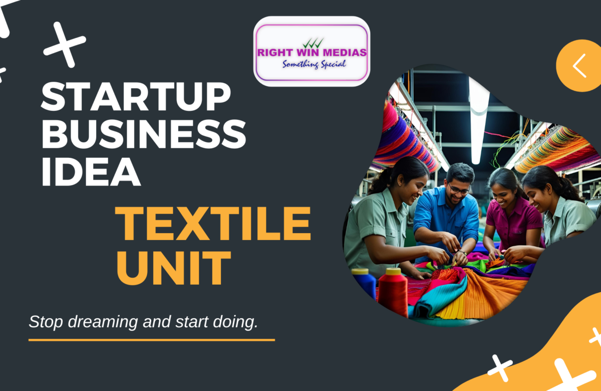  Startup Business Idea: Textile Unit