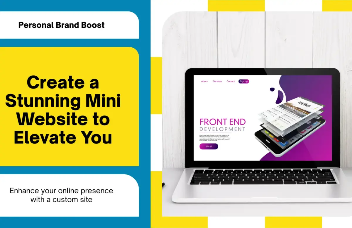  Boost Your Personal Brand with a Custom Mini Website