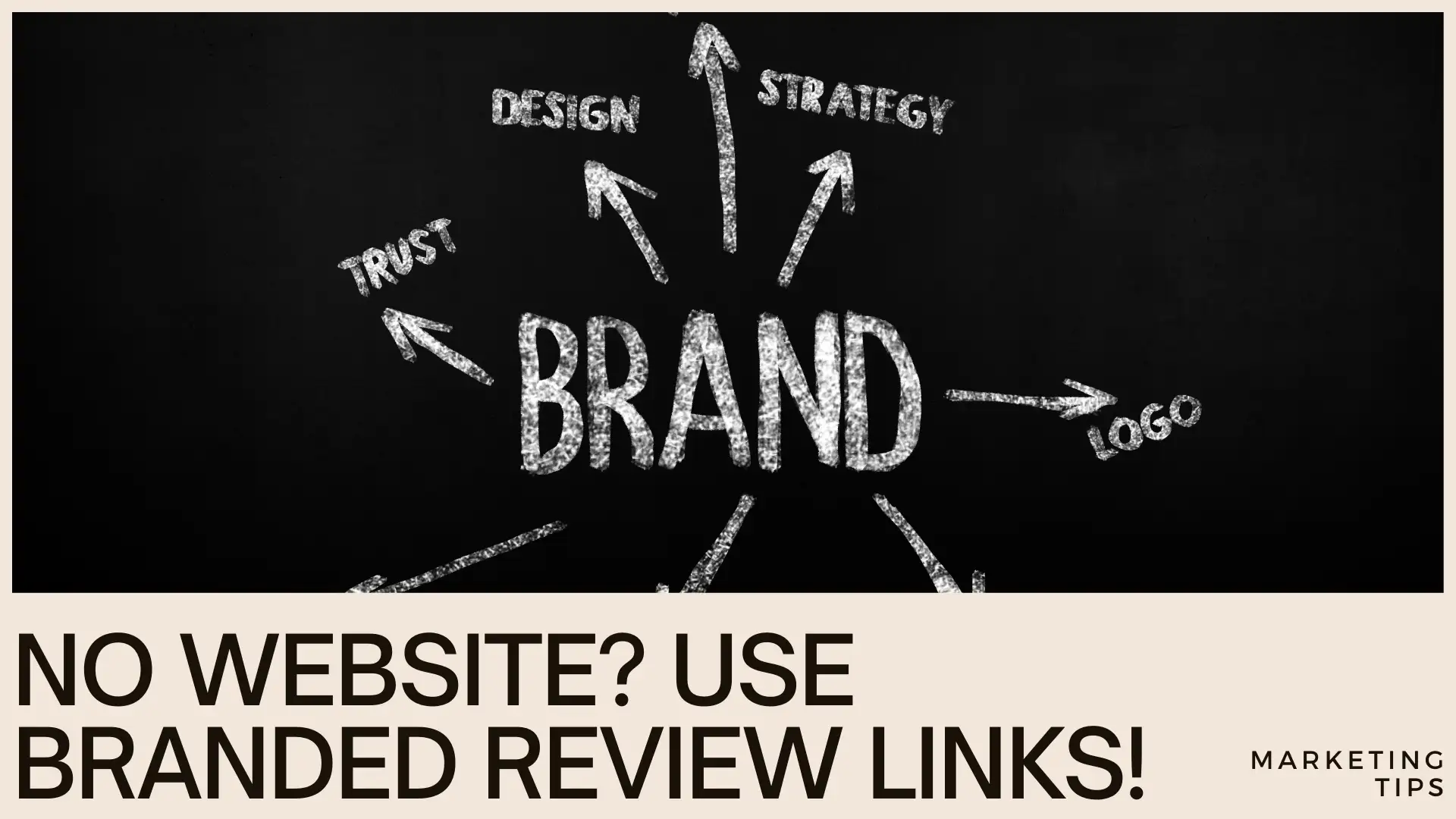  No Website? No Problem. Use Branded Review Links!