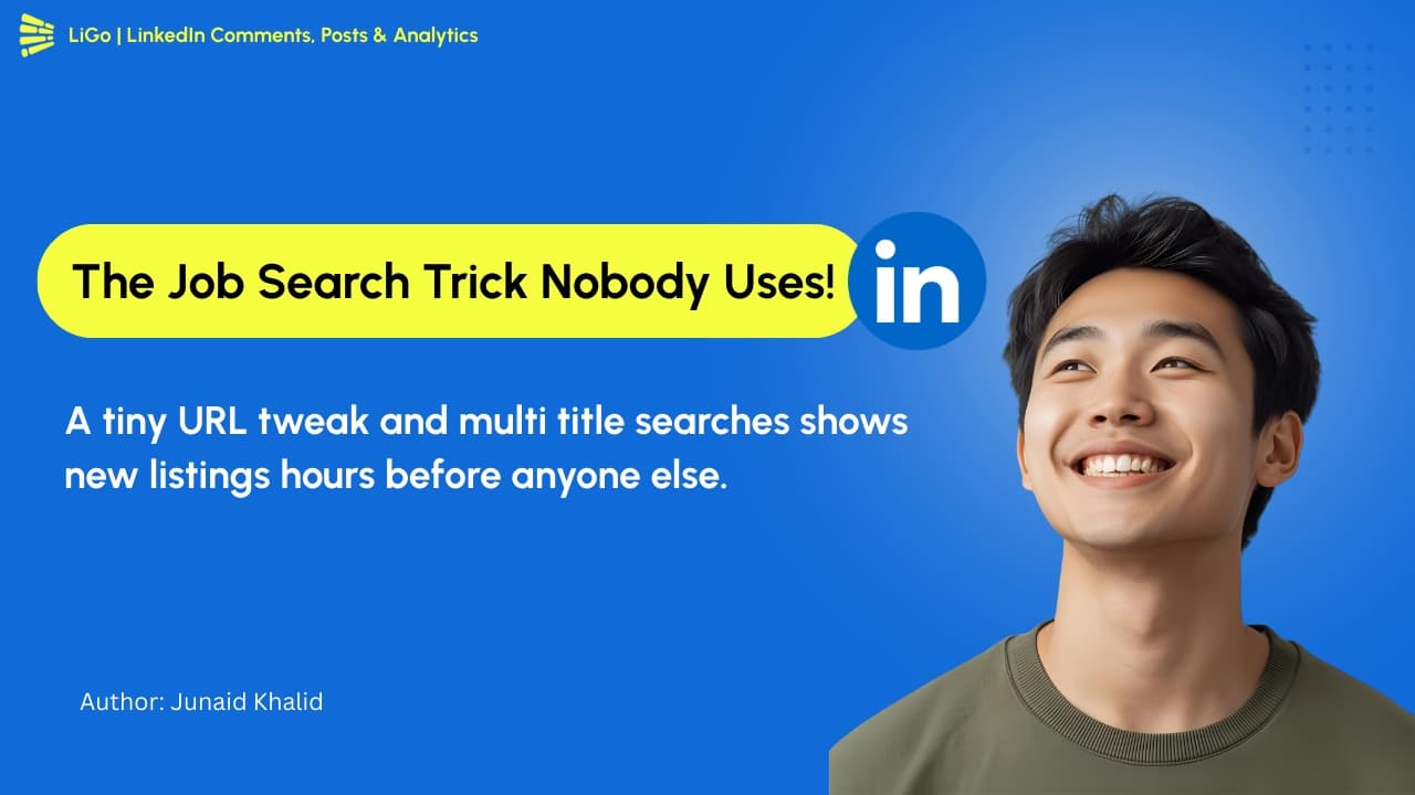 LinkedIn Job Search Hack: How to See Jobs Before Everyone Else