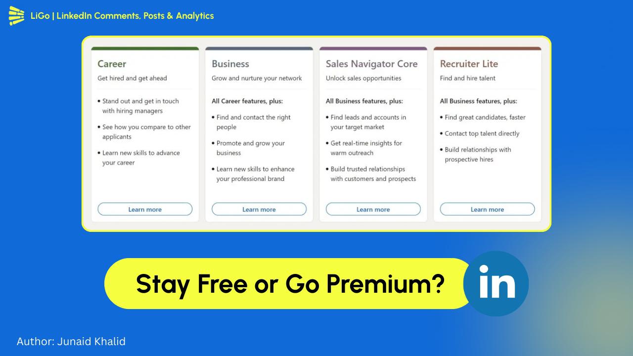 Vergleich von LinkedIn-Plänen: Kostenlose vs. Premium-Optionen