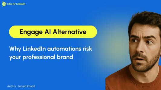 Engage AI Alternative: waarom LinkedIn-automatiseringsrisico's uw professionele merk schaden