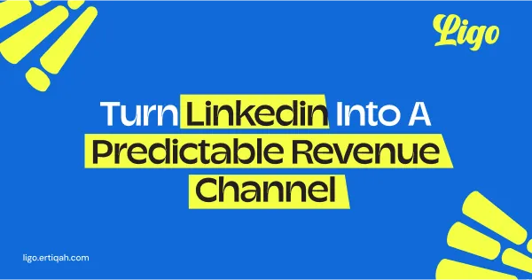 Verander Linkedin in een voorspelbaar inkomstenkanaal voor uw bedrijf met LiGo