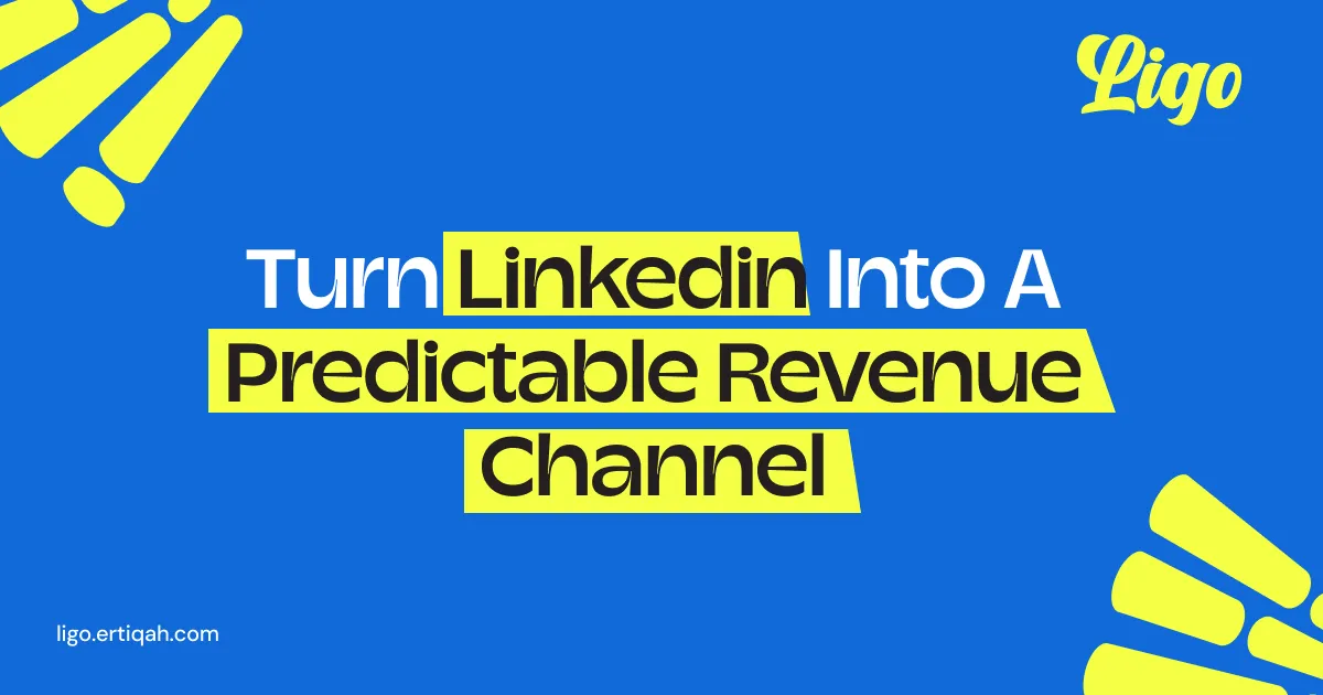 LiGo voor LinkedIn - Maak van volgers een voorspelbaar inkomstenkanaal via LinkedIn