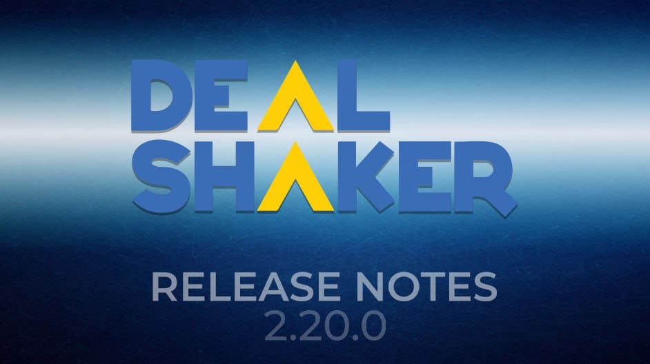 Лого на DealShaker. Жълтата буква "A" е стилизирана, за да подчертае нови функции и подобрения, а под нея текстът "RELEASE NOTES 2.20.0" е нарисуван на син градиентен фон.