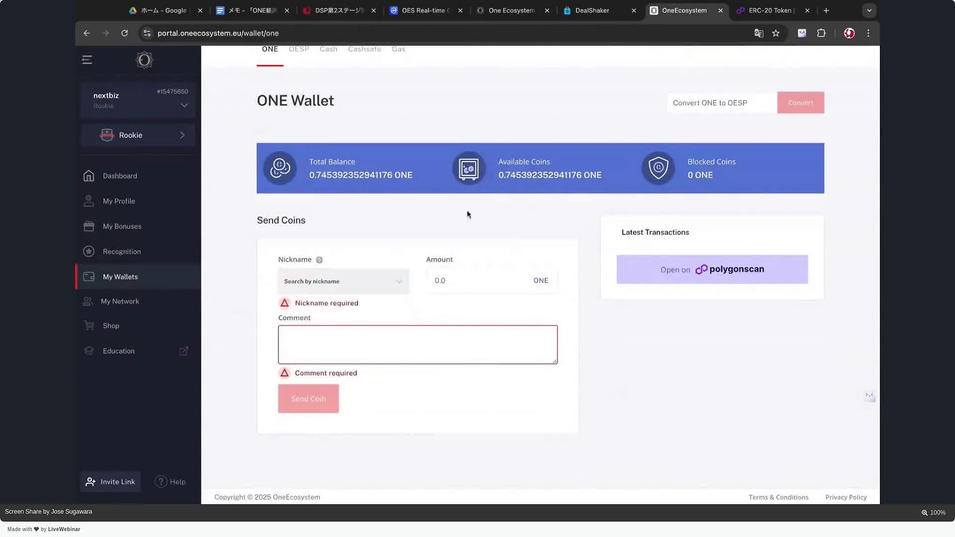 لقطة شاشة لواجهة ONE Wallet توضح عنوان المحفظة والعملات المعدنية المتاحة ونموذج تقديم العملة. أحدث تداول ONE経済圏 على اليمين. 8 نوفمبر 2025 جلسة الدراسة مثالية! .