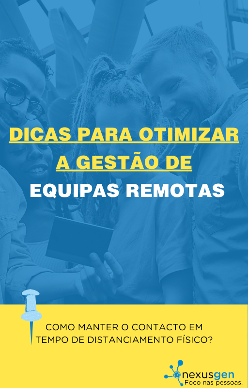 Copy of Dicas para otimizar a gestão de equipas Remotas