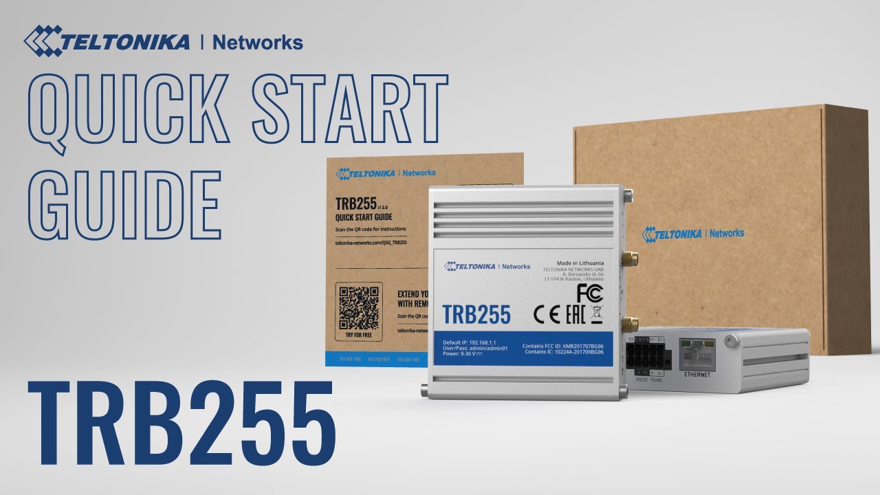 Quick Start Guide | Teltonika Networks TRB255 Cellular Gateway