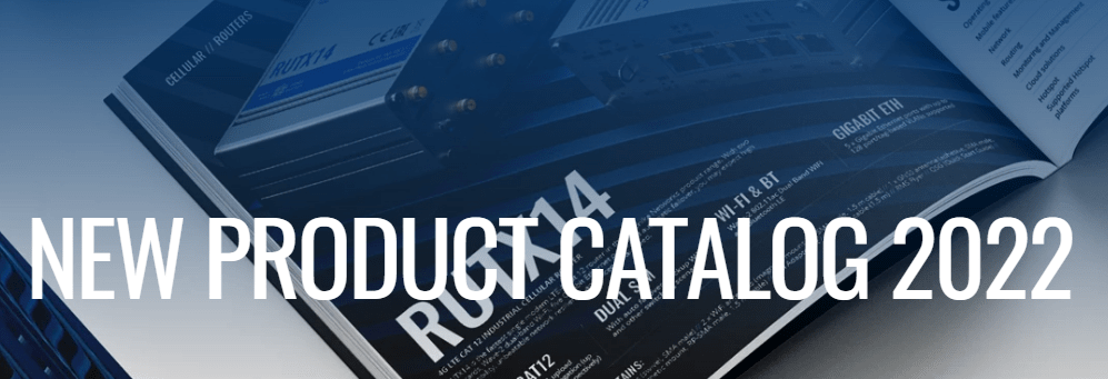 Nuevo Catálogo de Teltonika Networks 2022