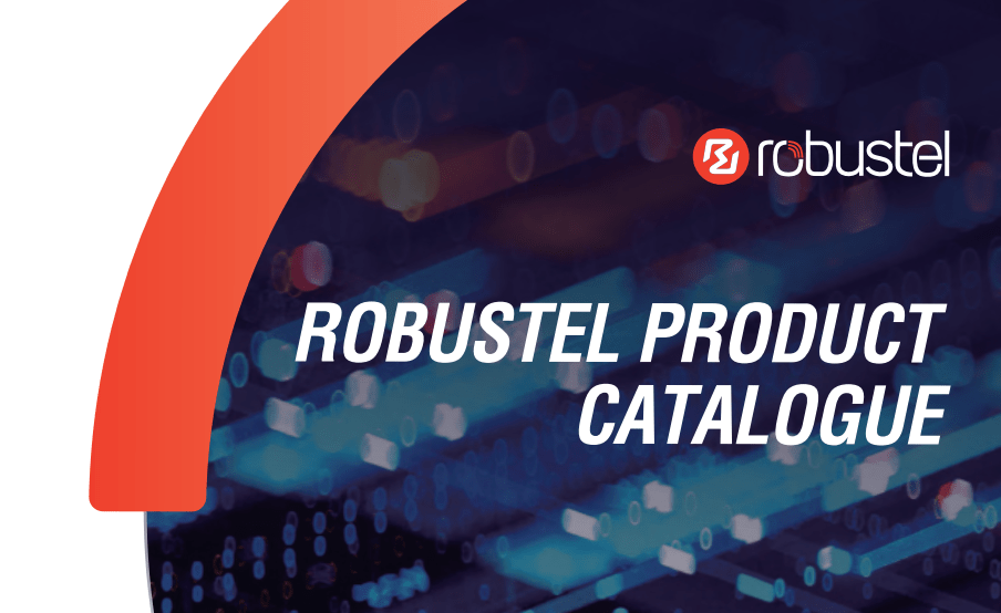 Catálogo de soluciones de routers celulares y LoraWAN y Edge computing gateways de Robustel